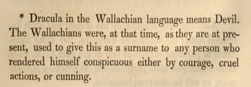 Wilkinson’s footnote: “Dracula in the Wallachian language means Devil”